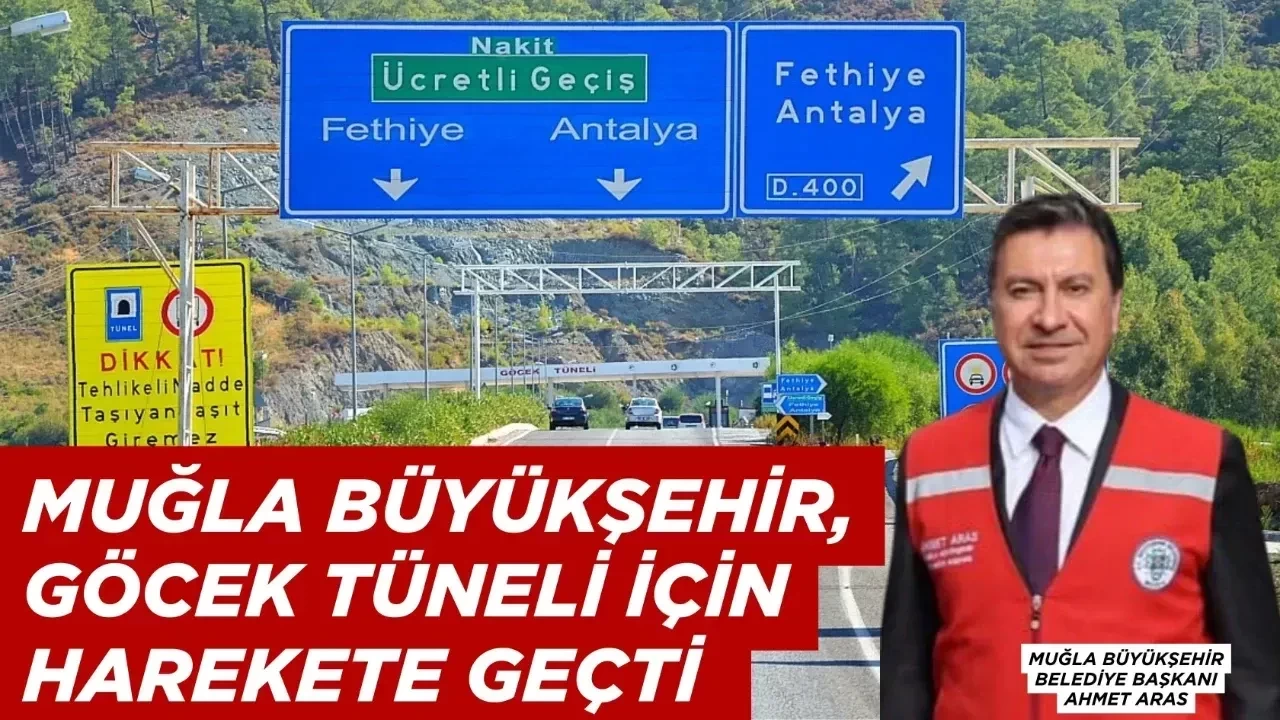 Göcek Tünelinin Denetimi İçin Muğla Büyükşehir Harekete Geçti